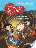 ¡Han robado el cuadro de Lisa! (El pequeño Leo Da Vinci 2)