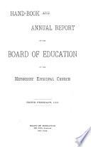 Hand-book and Annual Report of the Board of Education of the Methodist Episcopal Church
