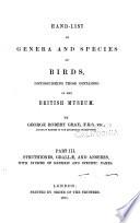 Hand-list of Genera and Species of Birds: Struthiones, Grallae, and Anseres with indices of generic and specific names. 1871
