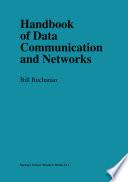 Handbook of Data Communications and Networks