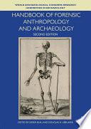 Handbook of Forensic Anthropology and Archaeology