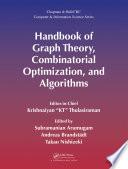 Handbook of Graph Theory, Combinatorial Optimization, and Algorithms