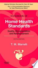 Handbook of Home Health Standards E-Book