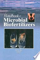 Handbook of Microbial Biofertilizers