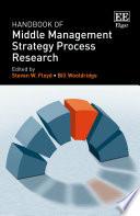 Handbook of Middle Management Strategy Process Research