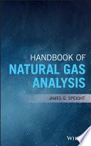 Handbook of Natural Gas Analysis