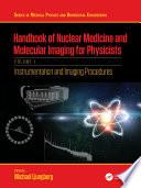 Handbook of Nuclear Medicine and Molecular Imaging for Physicists