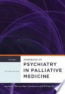 Handbook of Psychiatry in Palliative Medicine