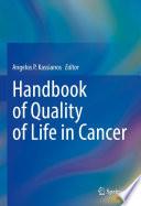 Handbook of Quality of Life in Cancer