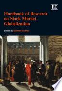 Handbook of Research on Stock Market Globalization
