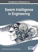 Handbook of Research on Swarm Intelligence in Engineering