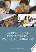 Handbook of Research on Waldorf Education