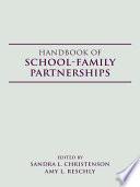 Handbook of School-Family Partnerships