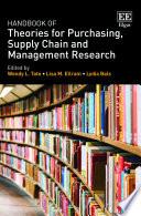 Handbook of Theories for Purchasing, Supply Chain and Management Research