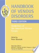 Handbook of Venous Disorders : Guidelines of the American Venous Forum Third Edition