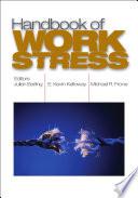 Handbook of Work Stress