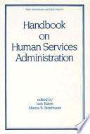 Handbook on Human Service Administration