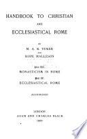 Handbook to Christian and Ecclesiastical Rome
