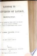Handbook to the Environs of London