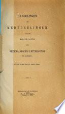 Handelingen en mededeelingen van de Maatschappij der Nederlandsche Letterkunde te Leiden