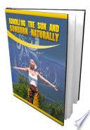 Handling Sun and Sunburn Naturally