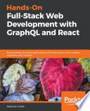 Hands-On Full-Stack Web Development with GraphQL and React