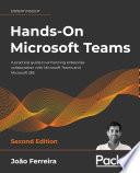 Hands-On Microsoft Teams