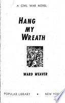 Hang My Wreath