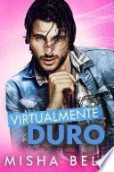 Hard Byte: Virtualmente duro