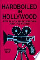 Hardboiled in Hollywood
