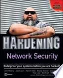 Hardening Network Security