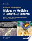 Harkness and Wagner's Biology and Medicine of Rabbits and Rodents