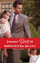 Harlequin Desire March 2015 - Box Set 2 of 2