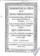 Harmonica vida de Santa Teresa de Jesus ...