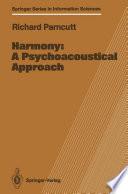 Harmony: A Psychoacoustical Approach