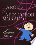 Harold and the Purple Crayon (Spanish Edition)