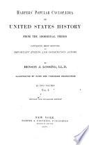 Harpers' Popular Cyclopædia of United States History from the Aboriginal Period