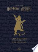 Harry Potter: Characters of the Wizarding World