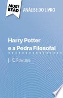 Harry Potter e a Pedra Filosofal de J. K. Rowling (Análise do livro)