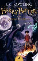 Harry Potter Y Las Reliquias de la Muerte (Harry Potter 7) / Harry Potter and the Deathly Hallows