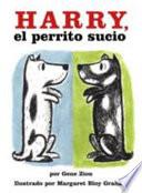 Harry the Dirty Dog (Spanish edition)