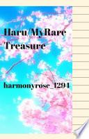 Haru/My Rare Treasure