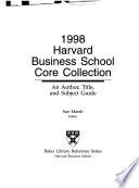 Harvard Business School Core Collection, 1998
