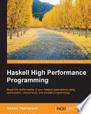 Haskell High Performance Programming