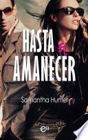 Hasta el amanacer