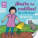 Hasta Las Rodillas / Up to My Knees