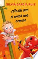Hasta que el amor nos separe