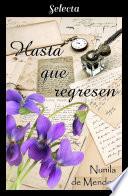 Hasta que regresen (Los Townsend 4)