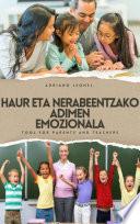 Haur eta Nerabeentzako Adimen Emozionala Guraso eta Irakasleentzako tresna