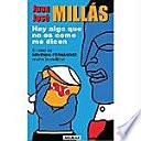 Hay algo que no es como me dicen